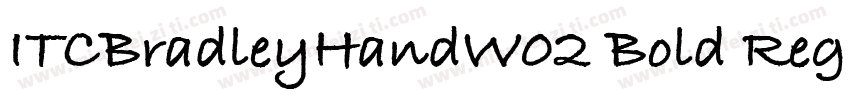 ITCBradleyHandW02 Bold Regular字体转换